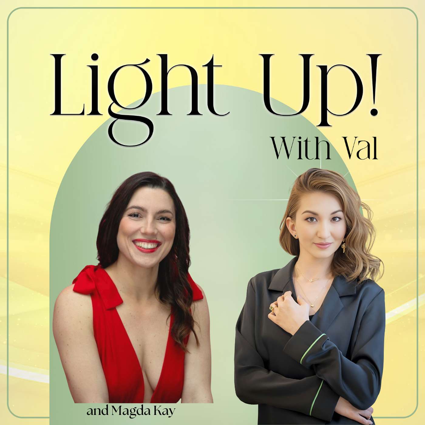 Light Up! With Val