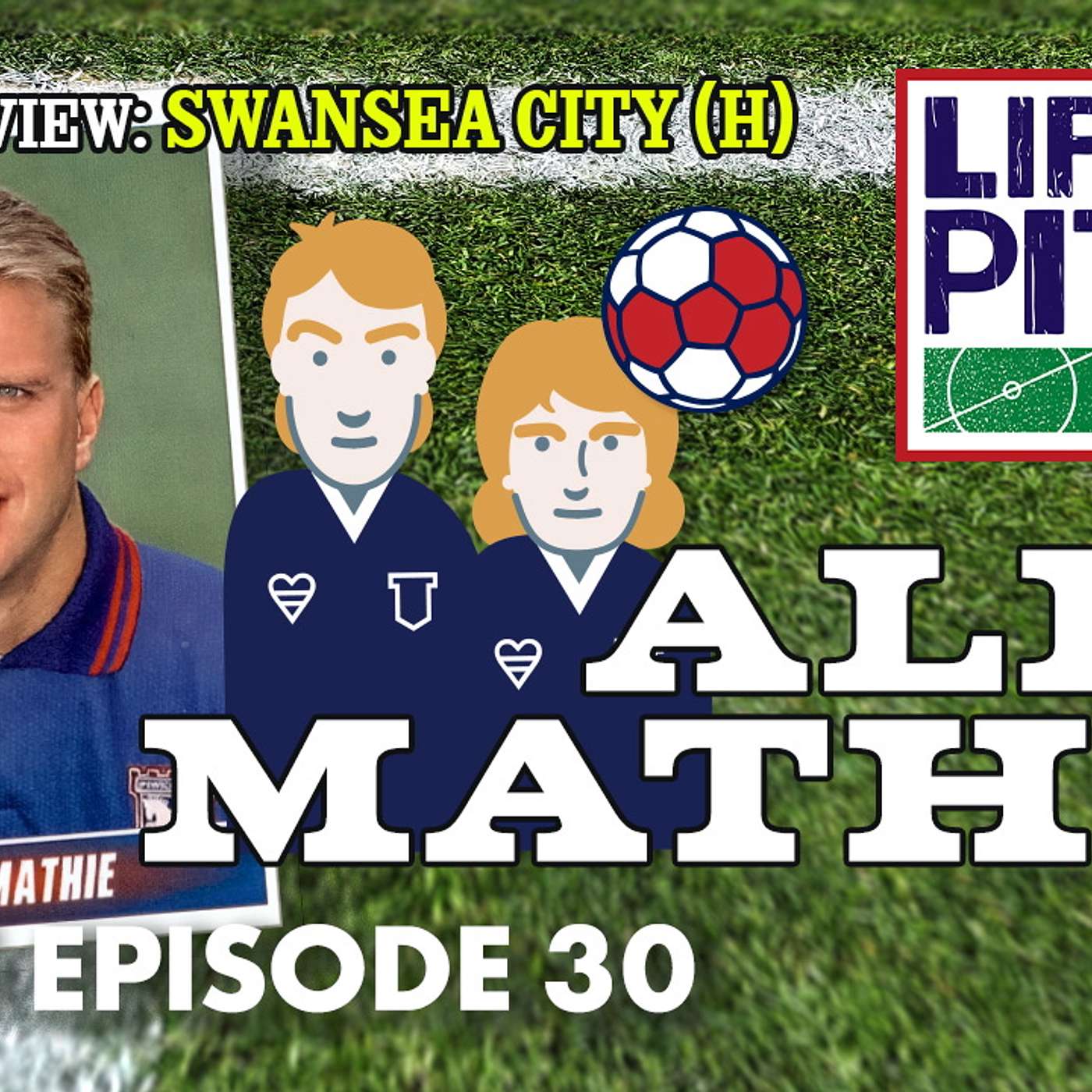 Life's A Pitch TV Season 3 Episode 30 -  Alex Mathie (Swansea City (H))