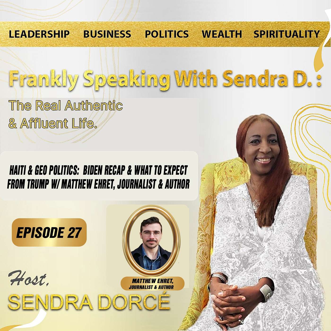 FRANKLY SPEAKING WITH SENDRA D. Podcast