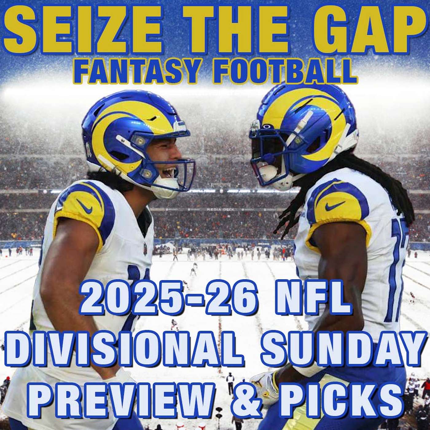 2025-26 NFL DIVISIONAL ROUND - Sunday NFL Playoffs - Previews, Picks and MORE from Seize the Gap episode artwork
