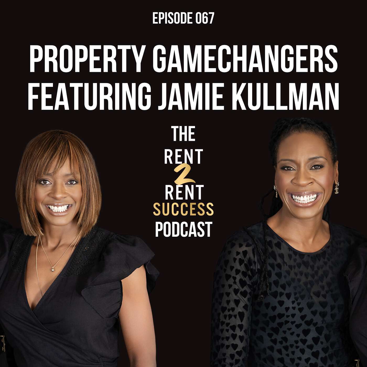 The Rent 2 Rent Success Property Podcast