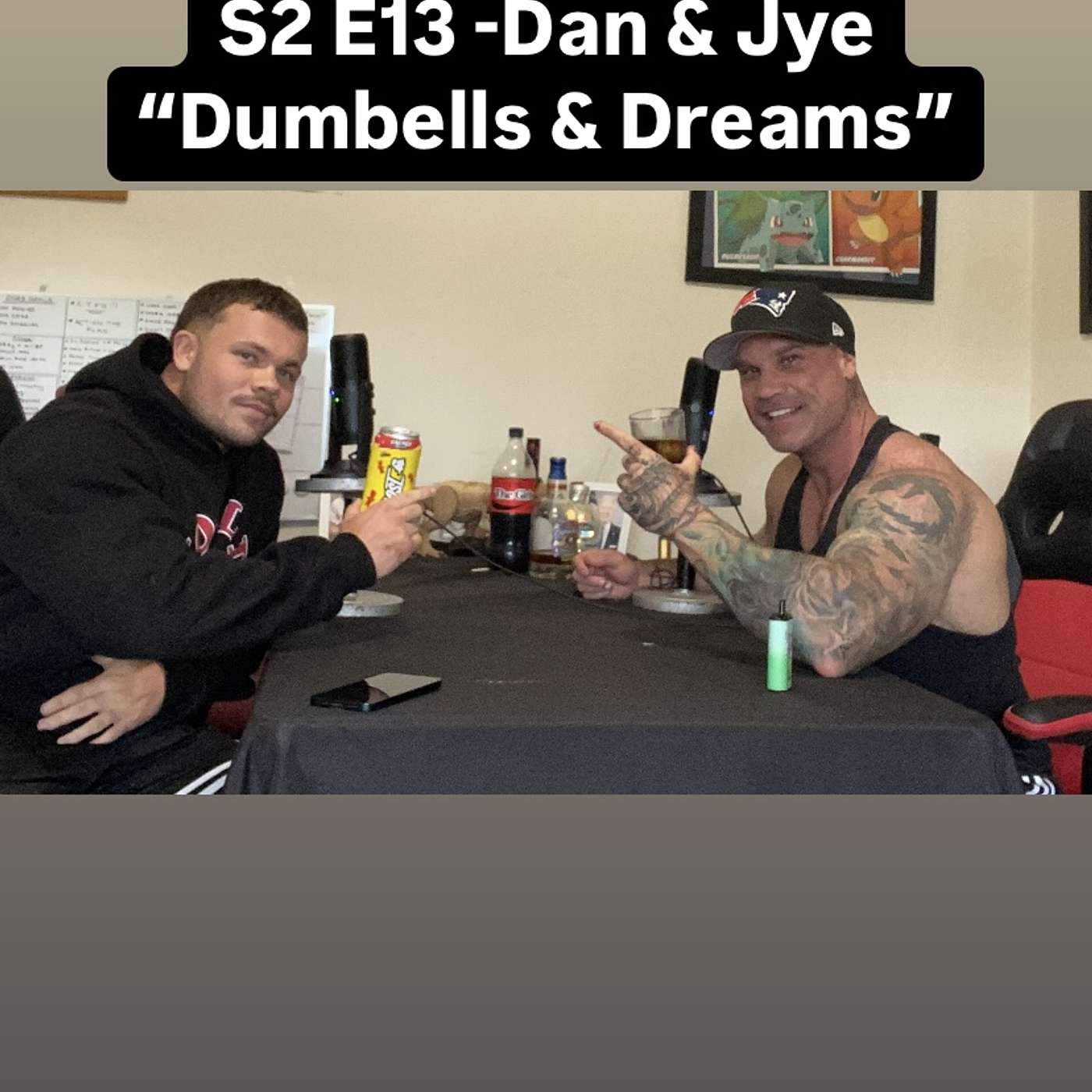 S2 E12 Dan & Jye "Dumbells & Dreams" S2 E12 Dan & Jye "Dumbells & Dreams"