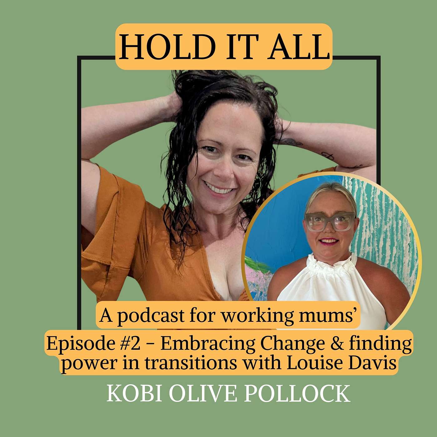 Hold It All: The Podcast for Woman who wants more.