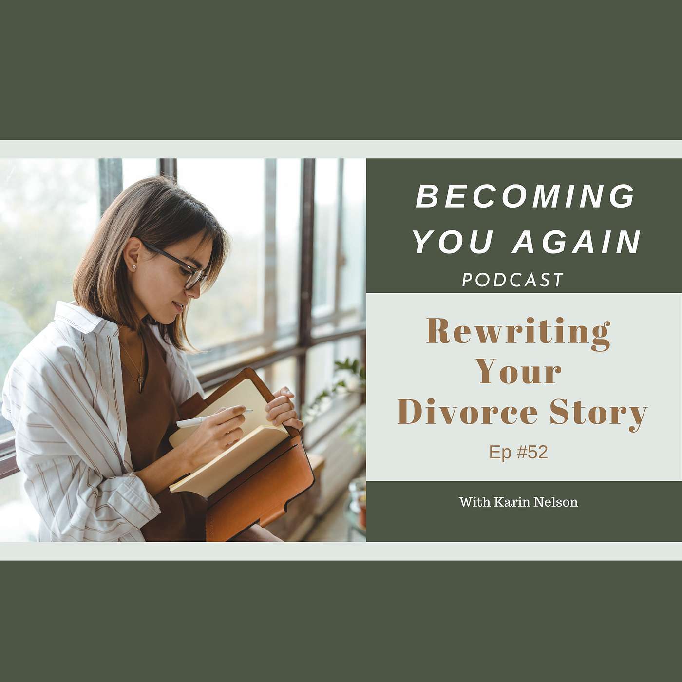 Rewriting Your Divorce Story