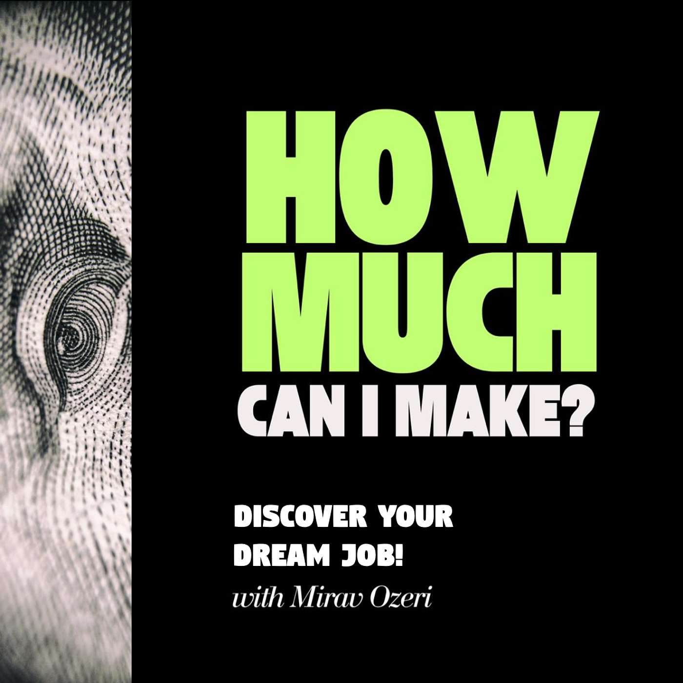 How Much Can I Make? – Discover Your Dream Job or Career Change.