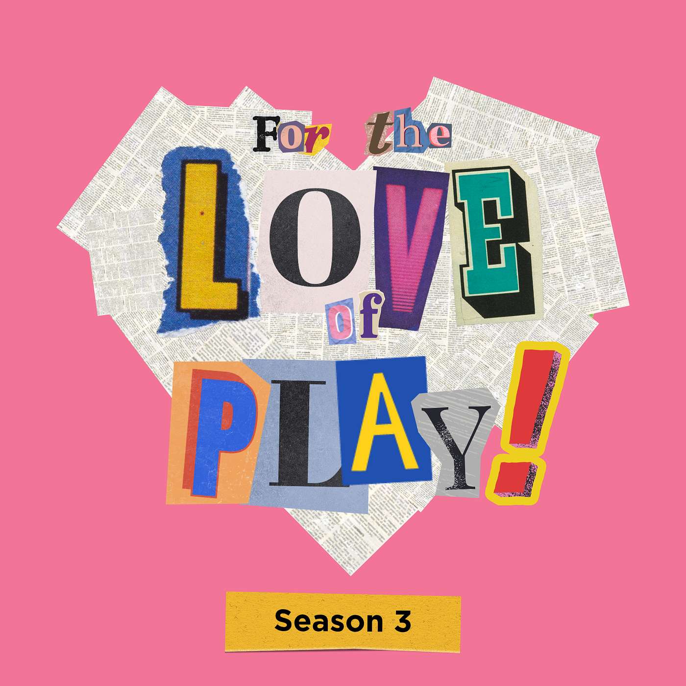 Introducing Season 3 of For the Love of Play episode artwork