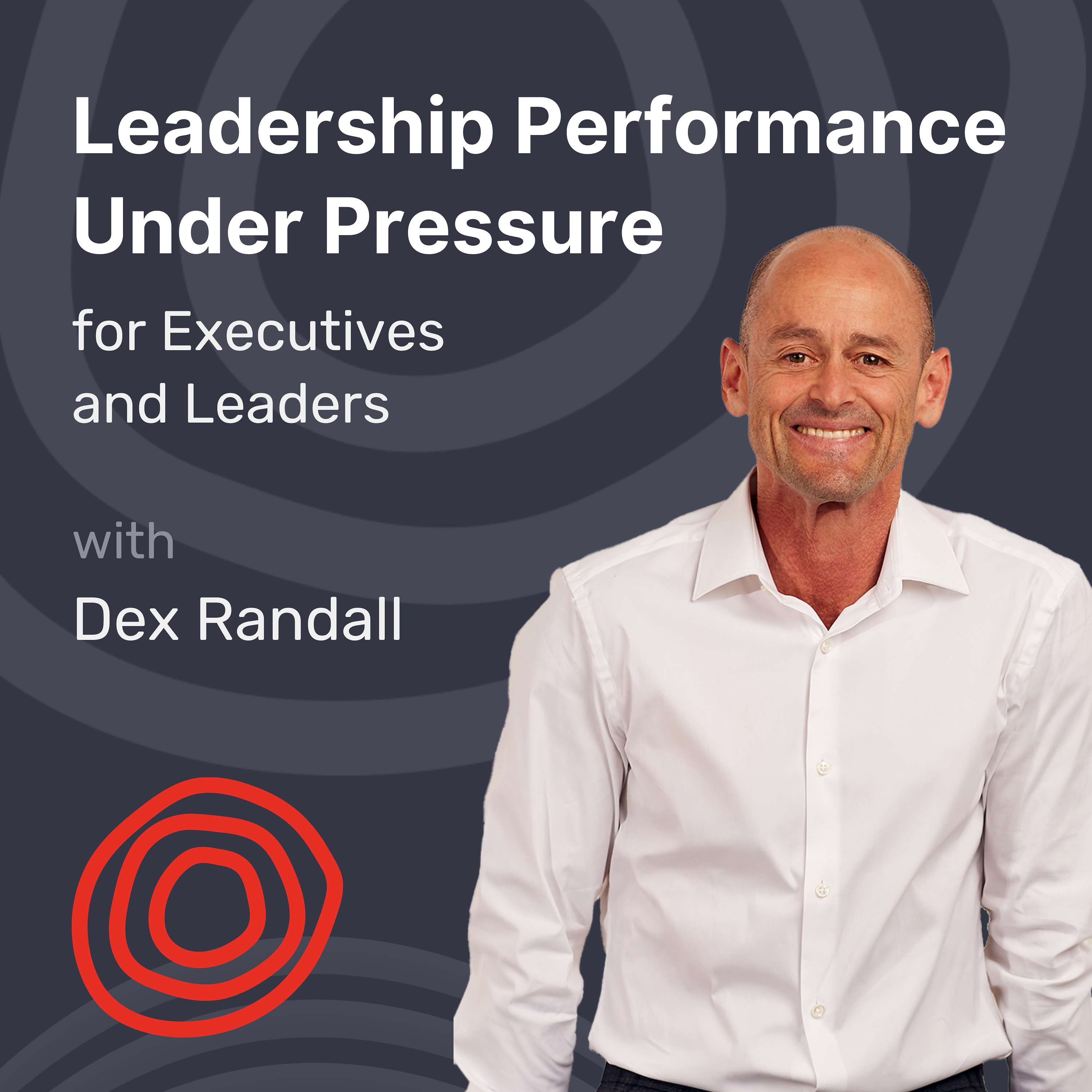 Leadership Performance Under Pressure