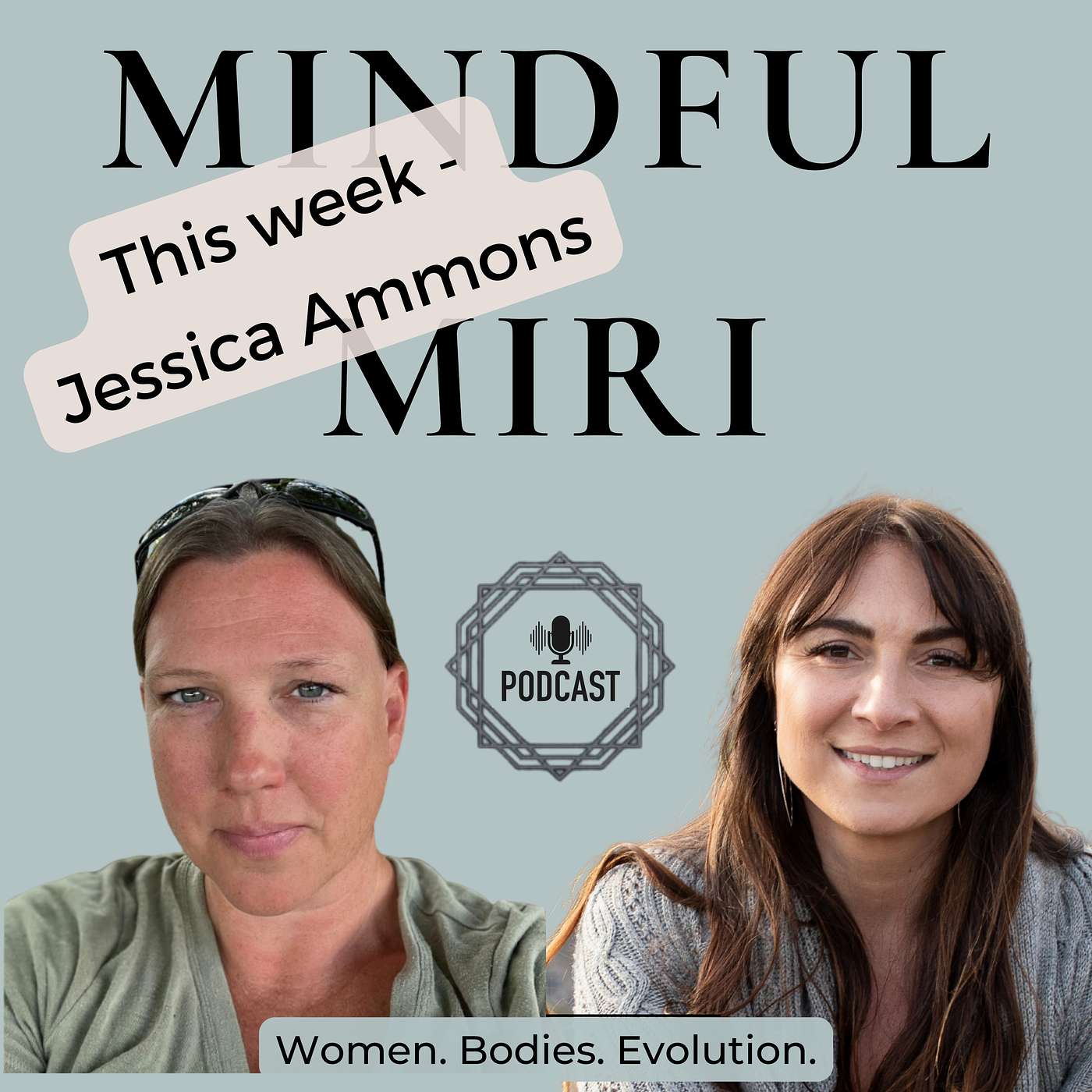 Mindful Miri Podcast