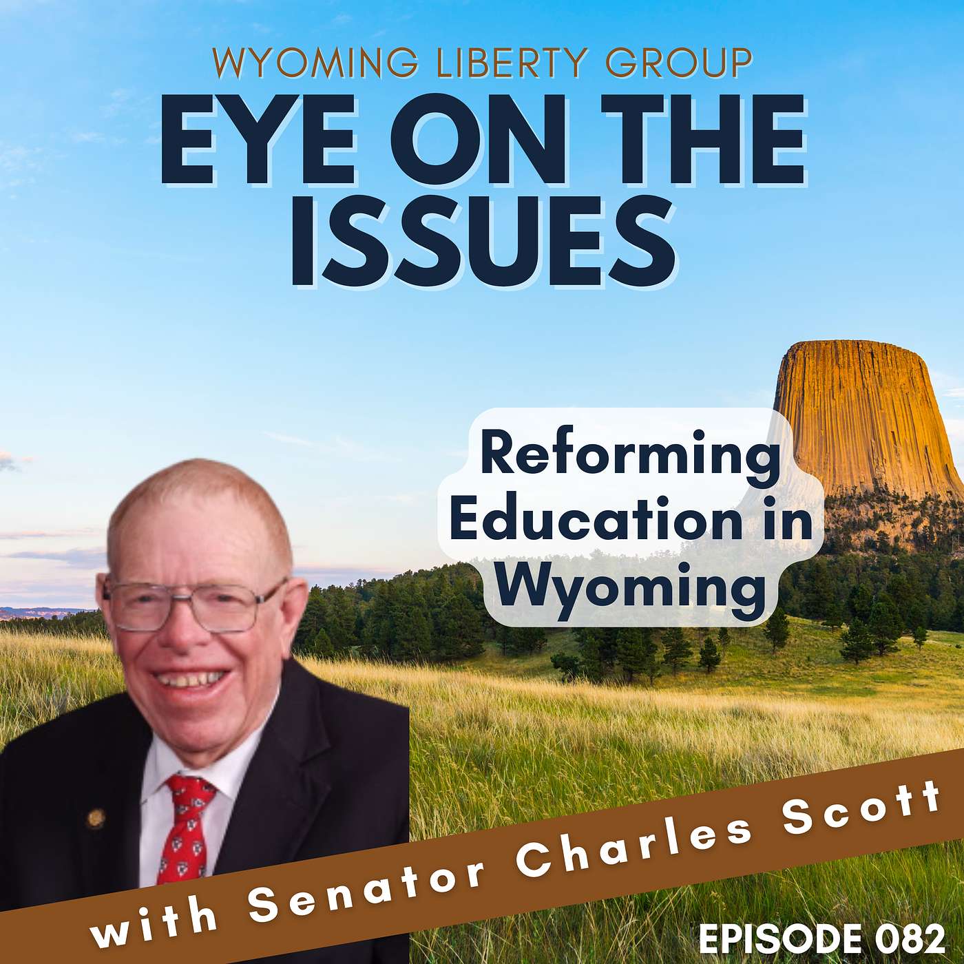 Reforming Education in Wyoming with Senator Charles Scott