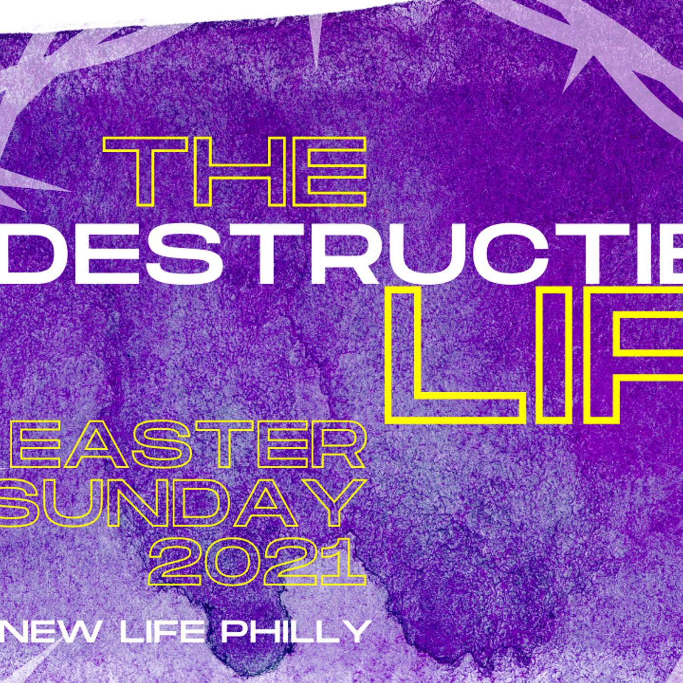The Indestructible Life: Your Life in Christ episode artwork