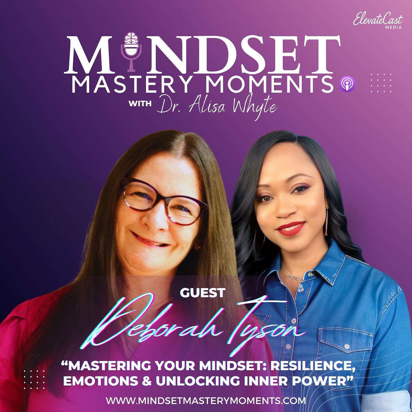 Mindset Mastery Moments with Dr. Alisa Whyte