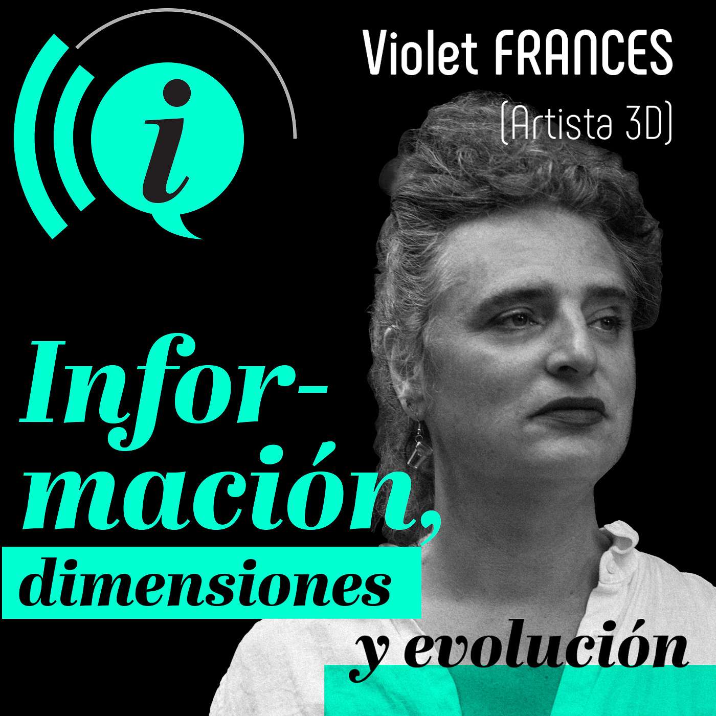 Información, dimensiones y evolución con Violet Frances