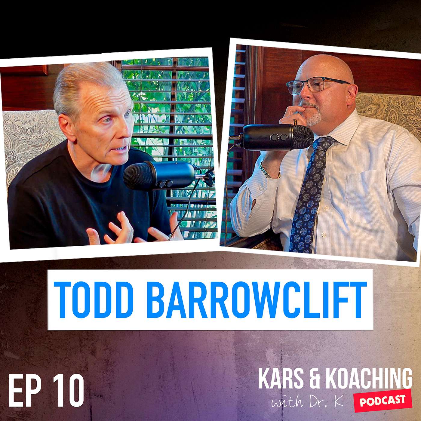 cover of episode #10 - Todd R. Barrowclift, DO | A Journey Through Medicine