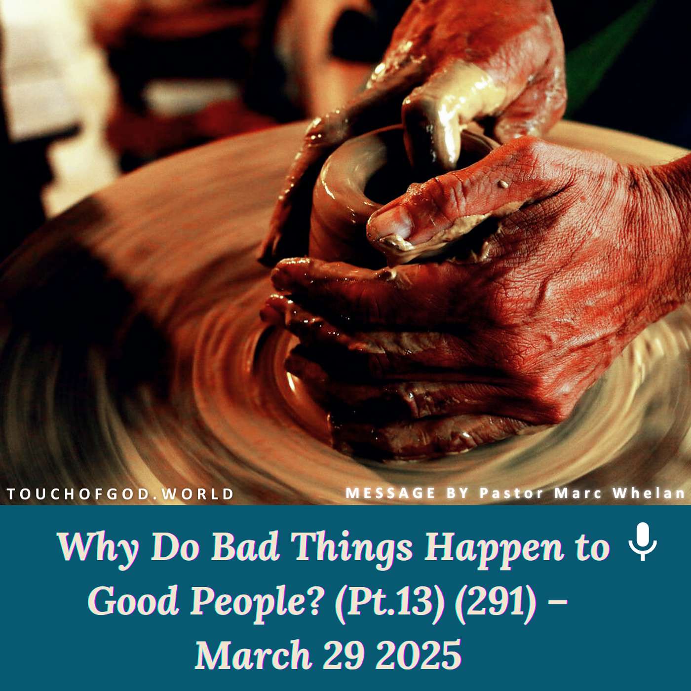 Why Do Bad Things Happen to Good People? (Pt.13) (291) – March 29 2025 episode artwork