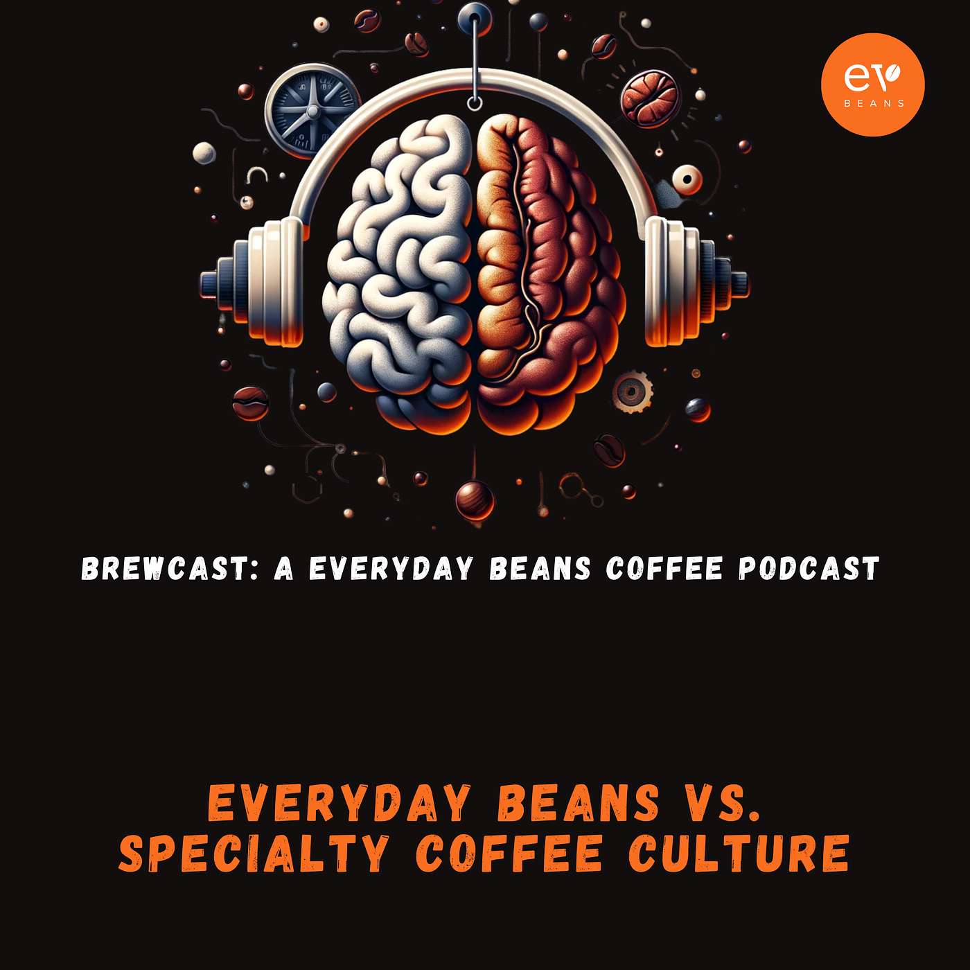 Everyday Beans vs. Specialty Coffee Culture