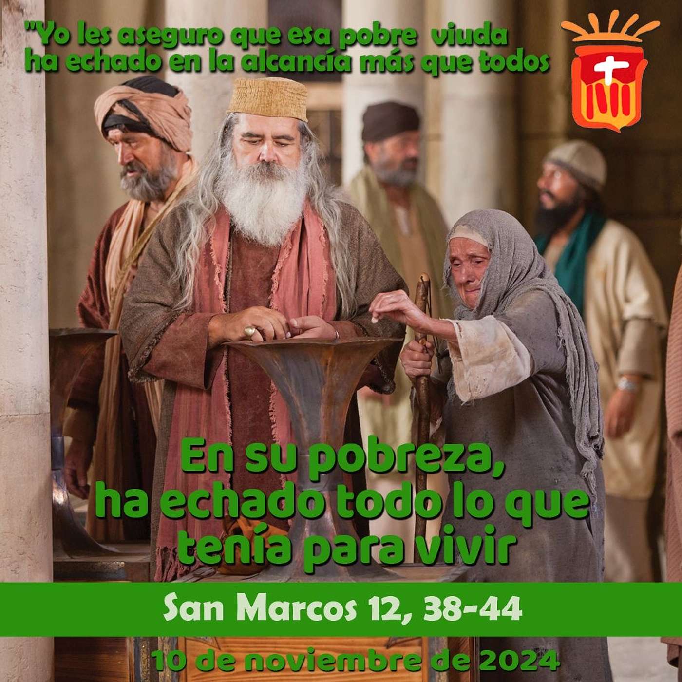 2024-11-10 San Marcos 12, 38-44: Domingo XXXII Tiempo Ordinario