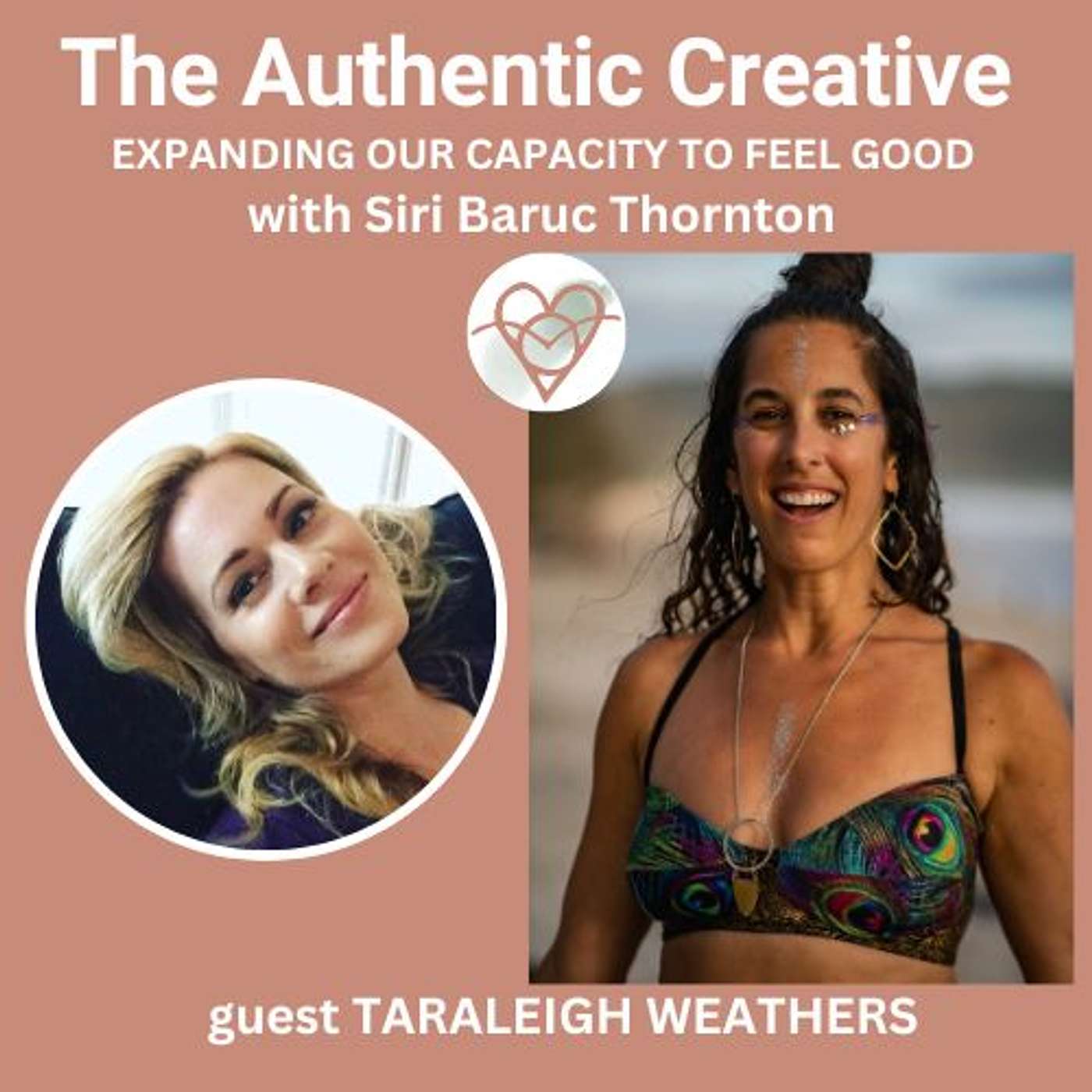 The Authentic Creative: expanding our capacity to feel good