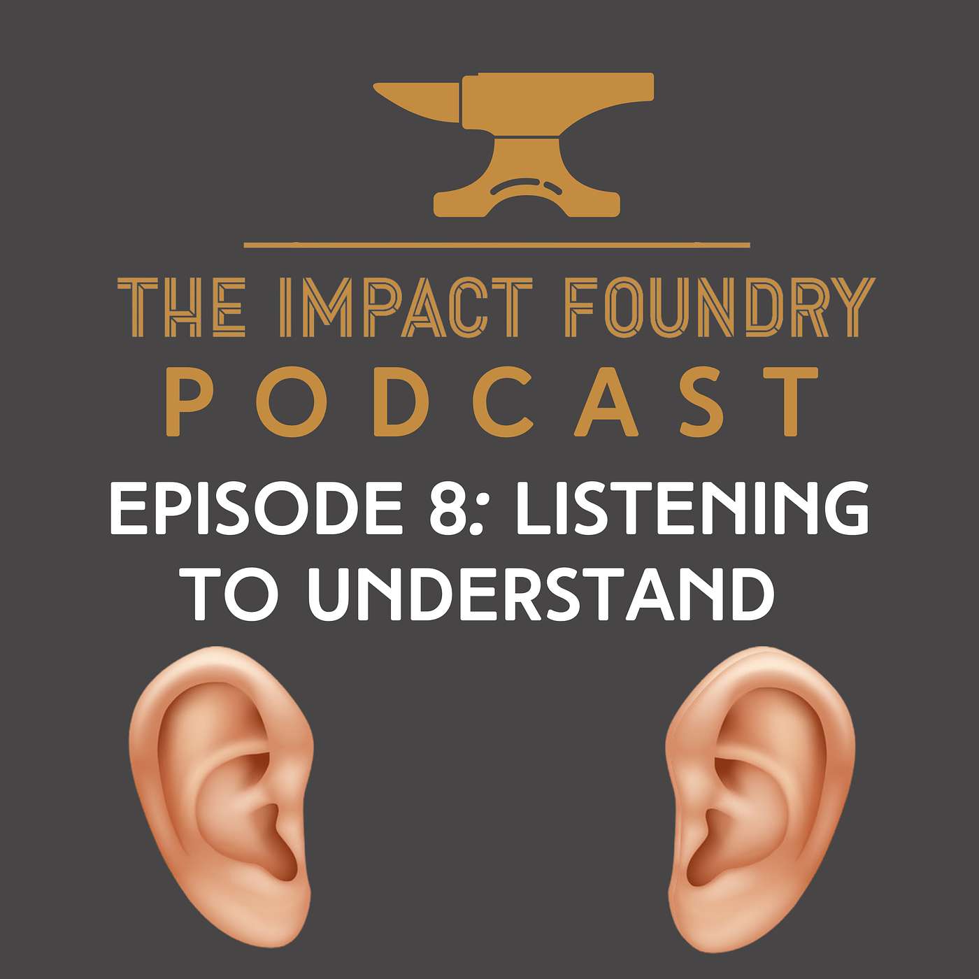 E8: Listen to Understand