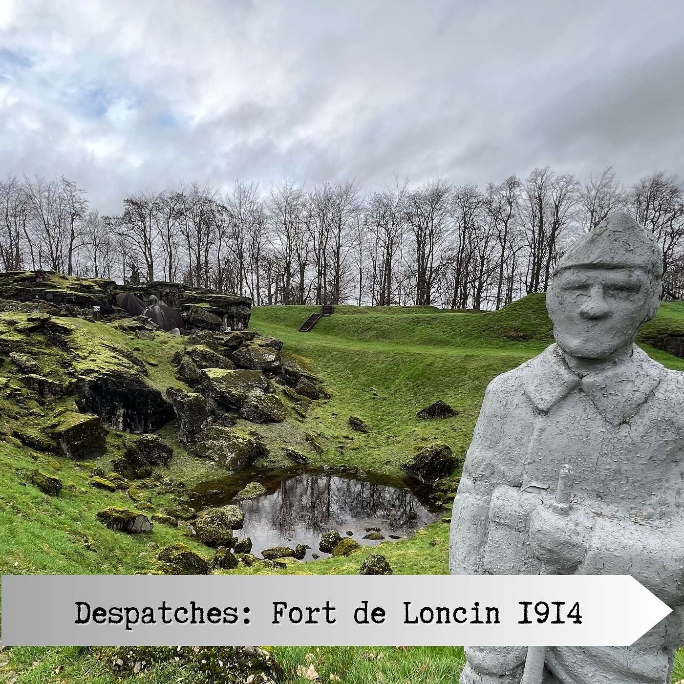 Despatches: Fort de Loncin 1914