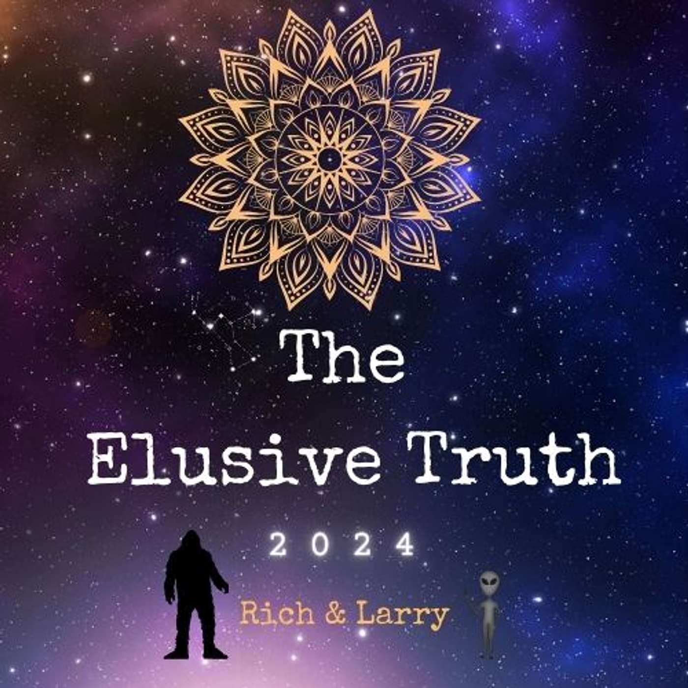 The Elusive Truth with Rich & Larry