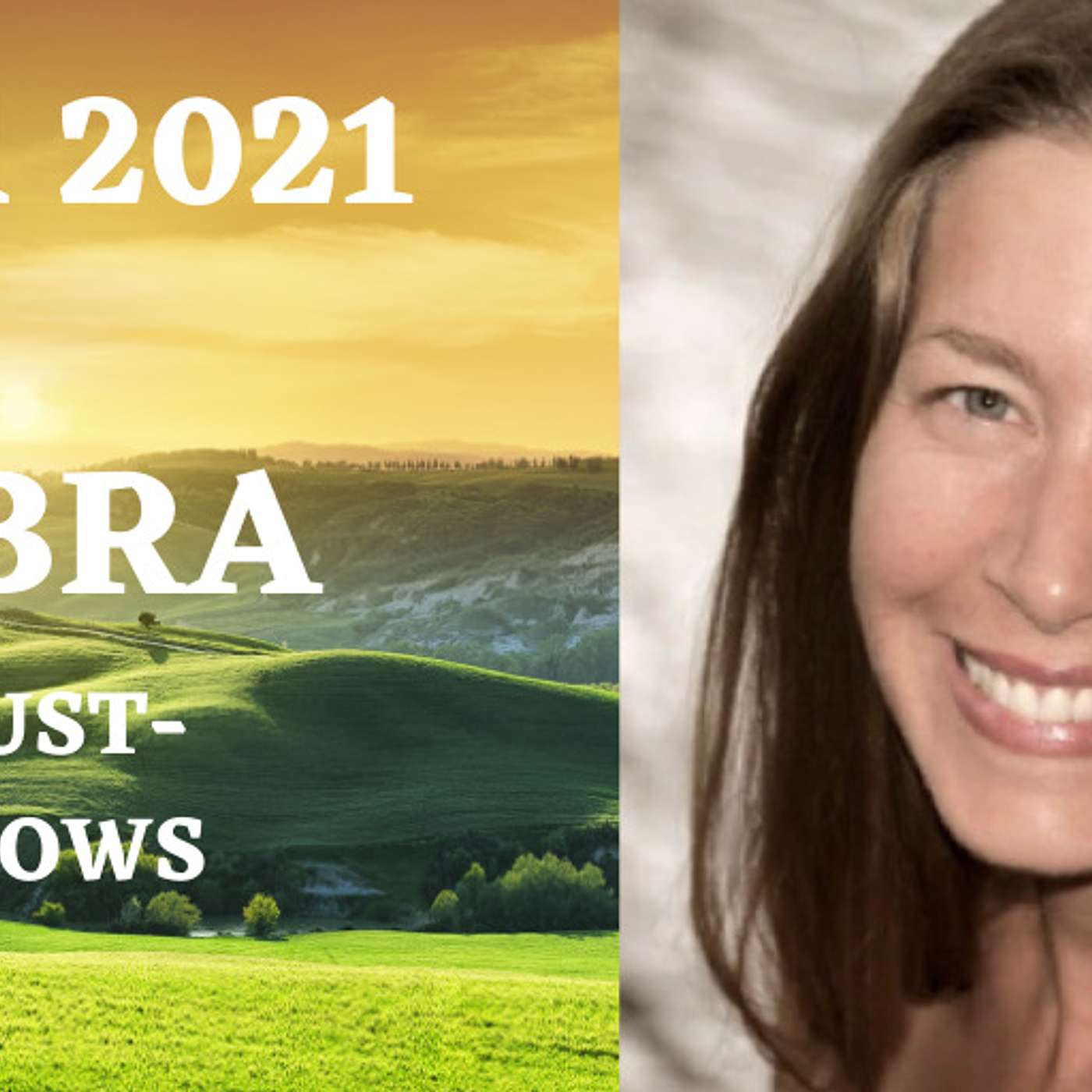 Libra April 2021 Astrology (Must-Knows)