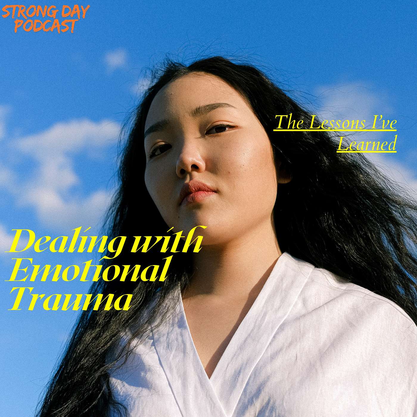 How to Deal with Emotional Trauma - These Daily Habits Change Everything episode artwork