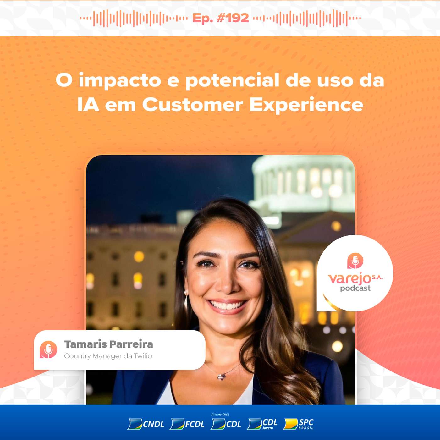 O impacto e potencial de uso da IA em Customer Experience | Tamaris Parreira, da Twilio | #192 O impacto e potencial de uso da IA em Customer Experience | Tamaris Parreira, da Twilio | #192