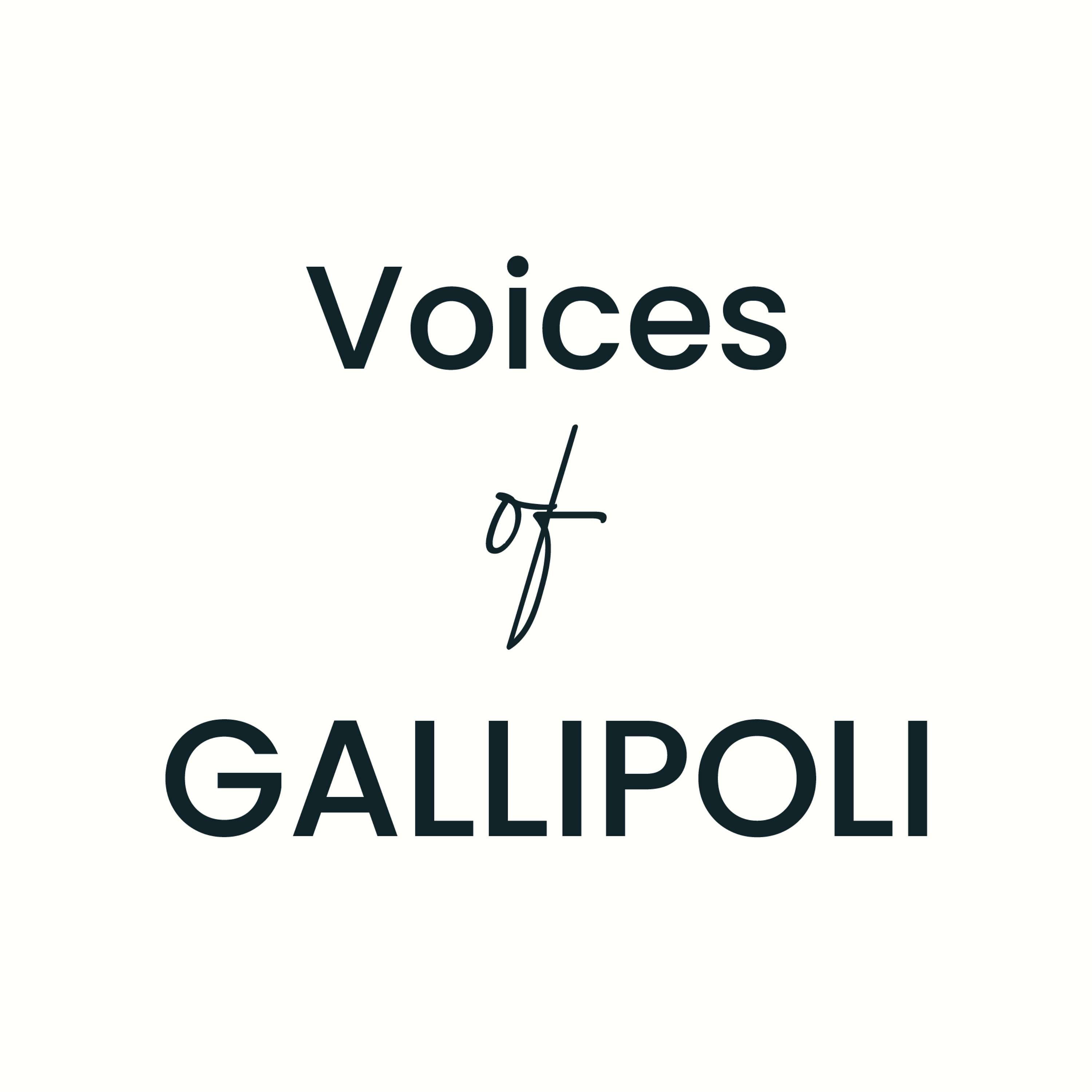 Voices of Gallipoli
