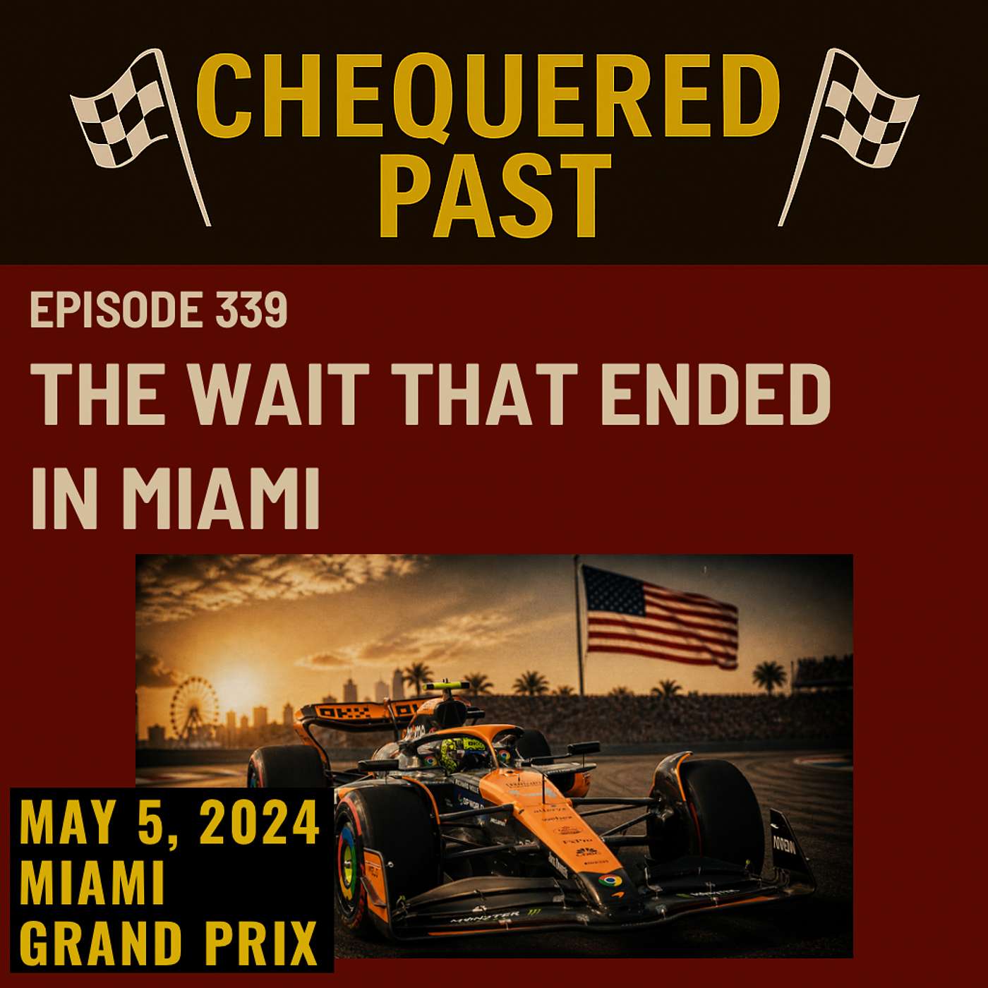 5th May 2024: The Wait That Ended in Miami episode artwork