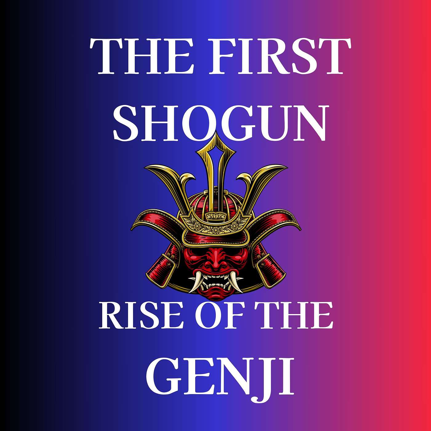The First Shogun