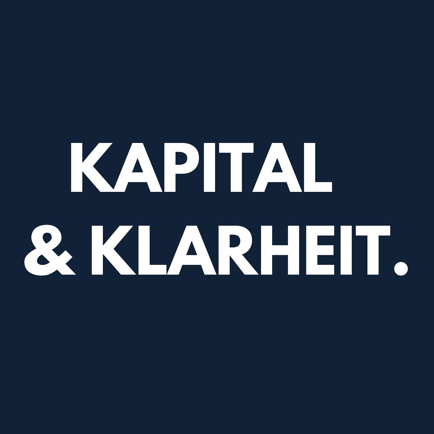 Kapital & Klarheit podcast artwork