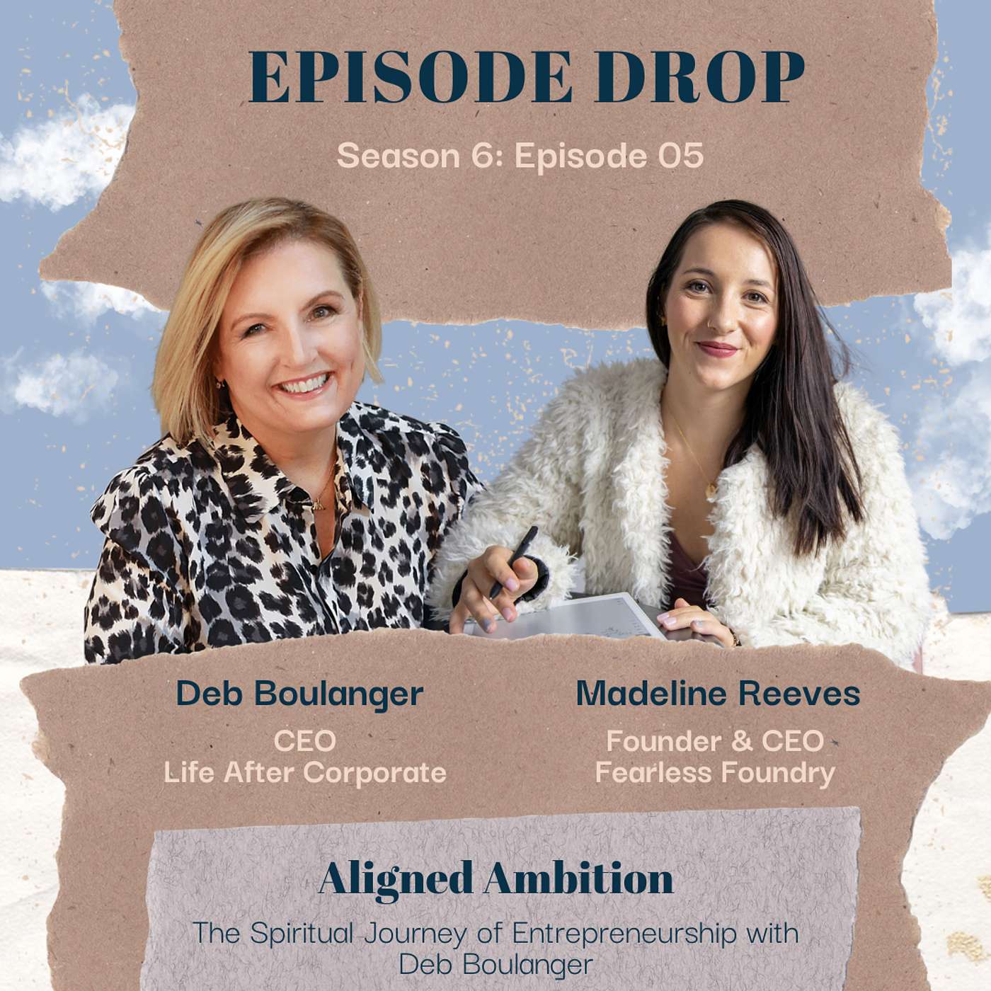 Aligned Ambition: The Spiritual Journey of Entrepreneurship with Deb Boulanger