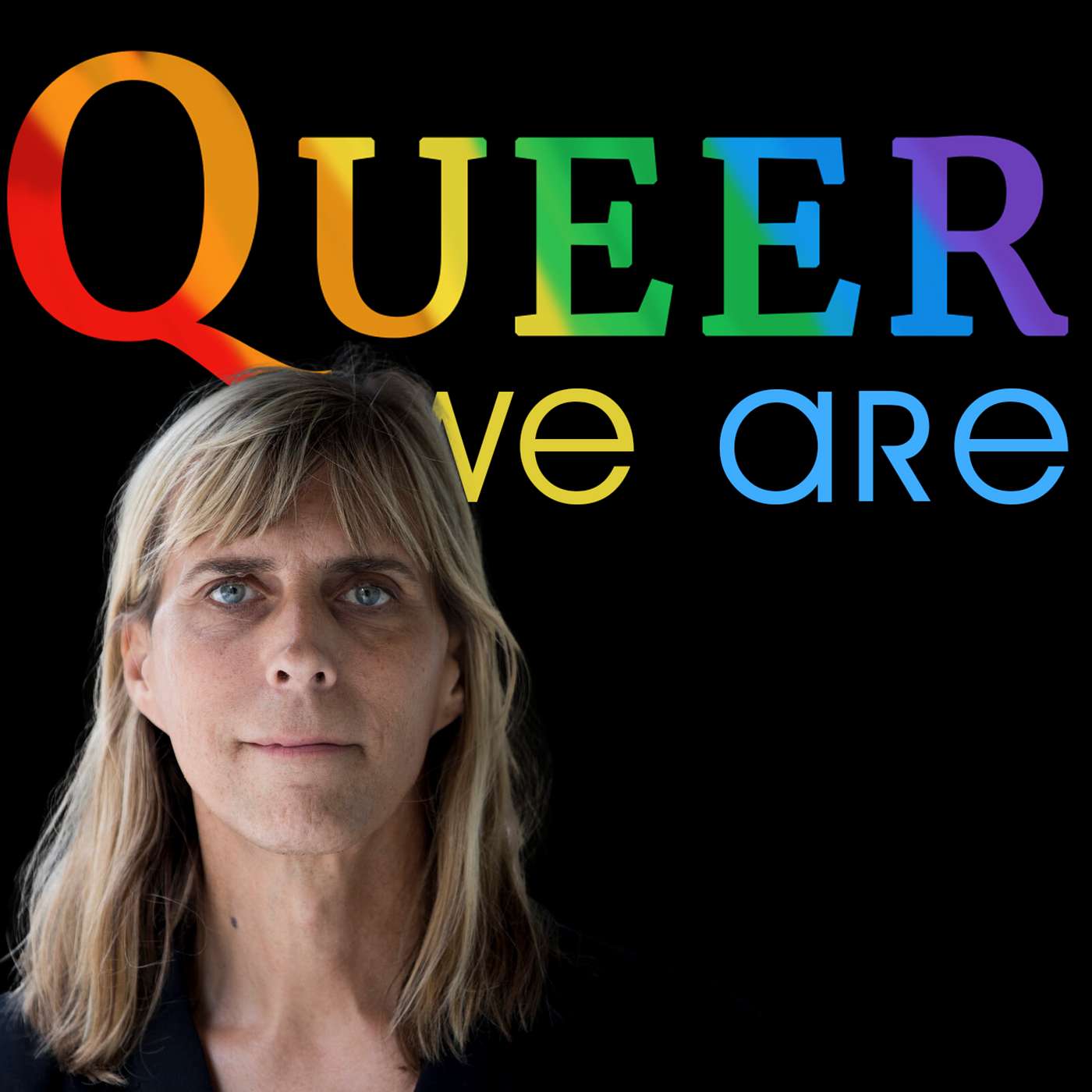 Queer We Are