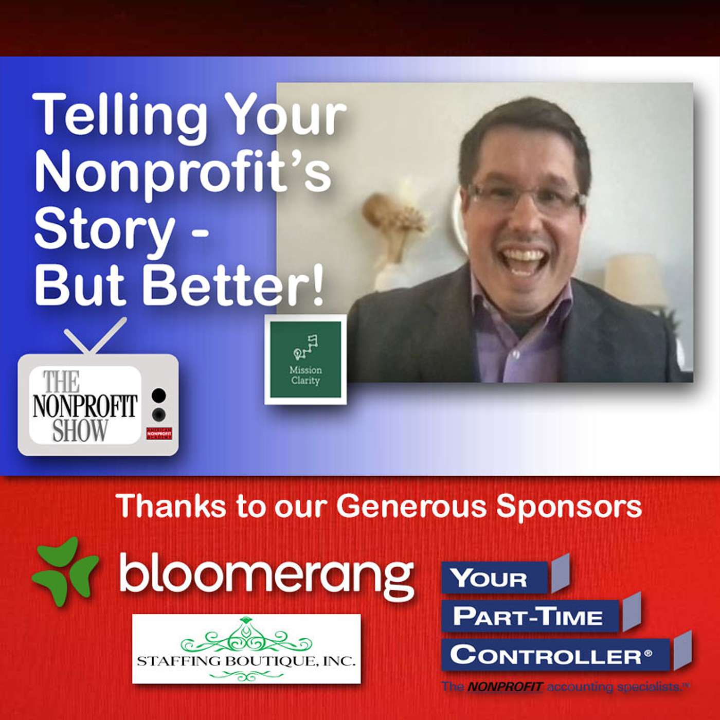 Telling Your Nonprofit's Story - But Better!