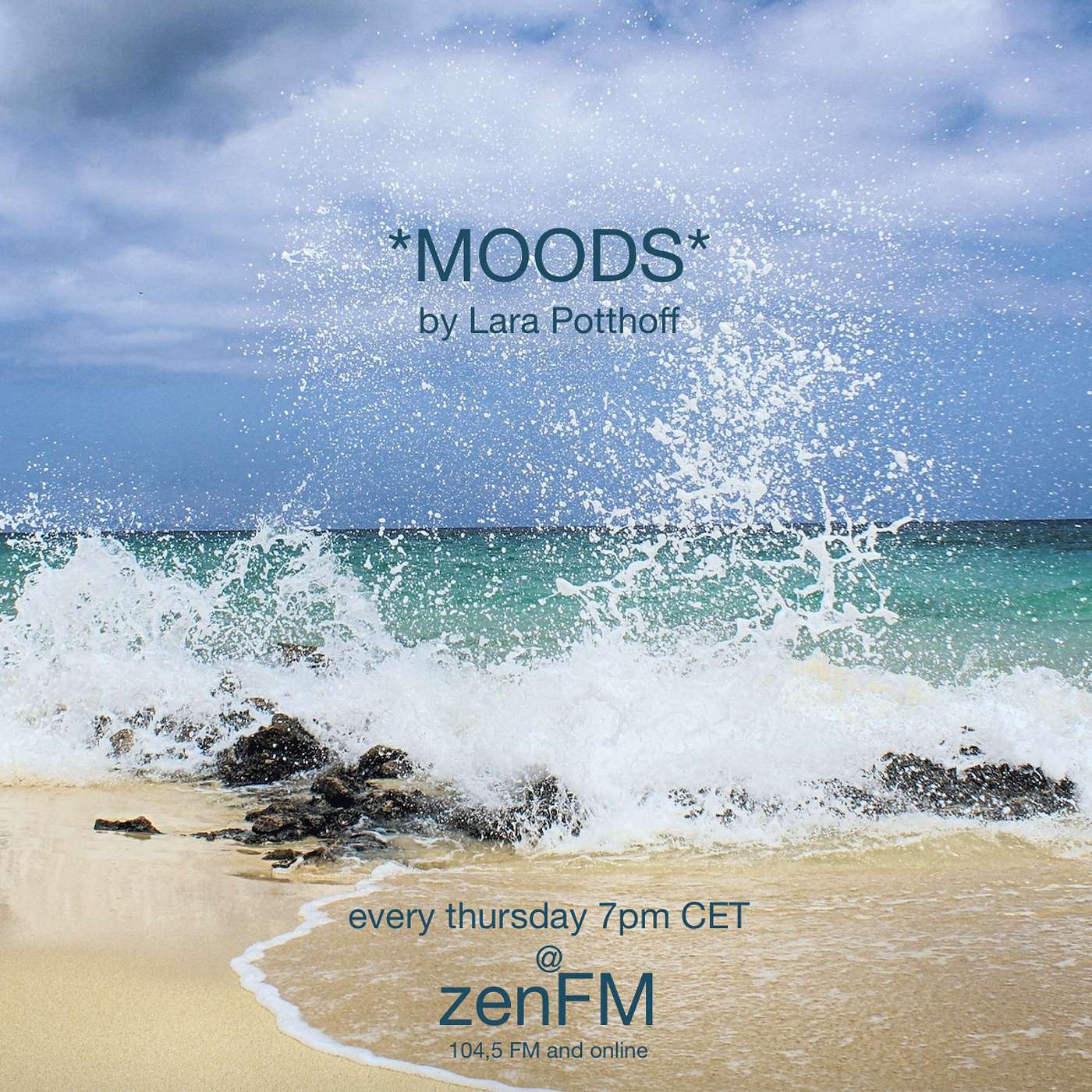 *MOODS* by Lara Potthoff @ zenFM 05.09.19