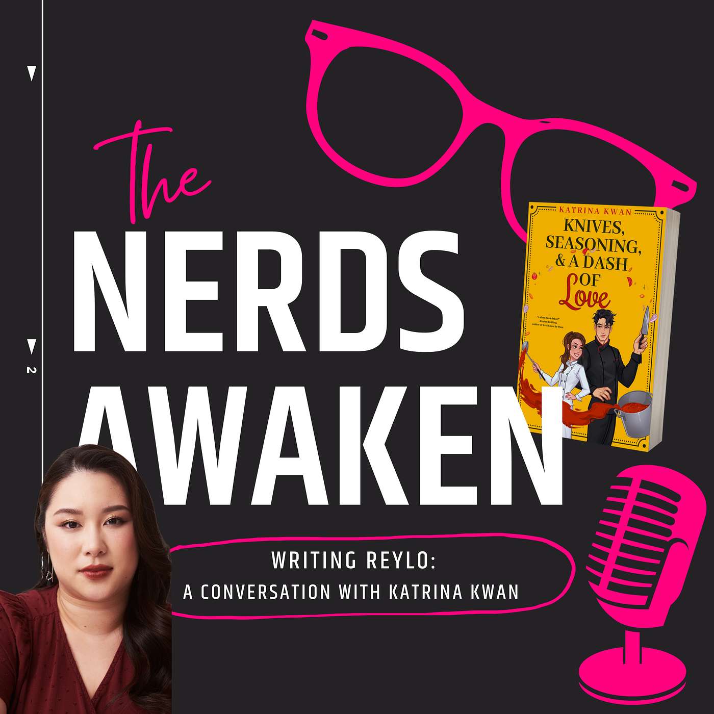 Writing Reylo: A Conversation with Katrina Kwan