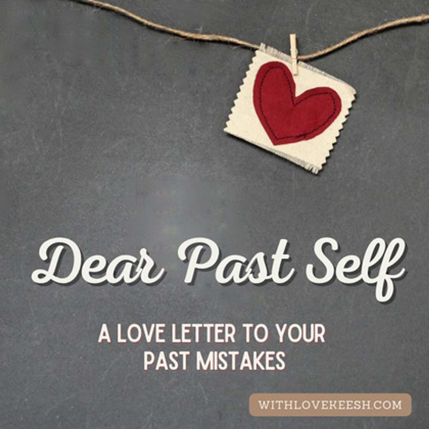 Dear Past Self