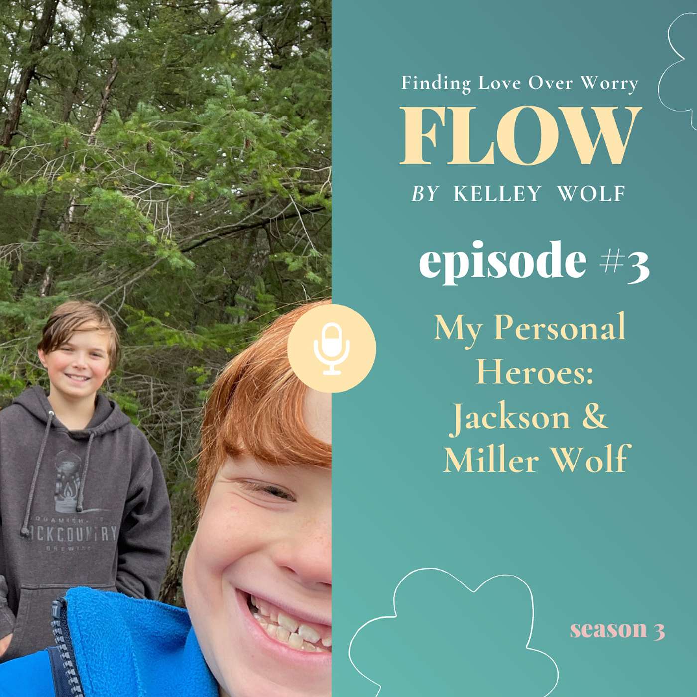 My Personal Heroes: Jackson and Miller Wolf