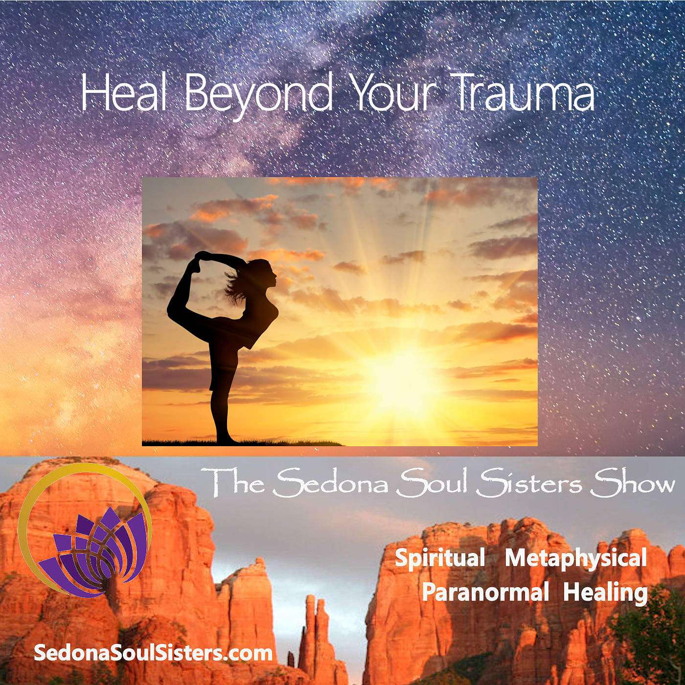Heal Beyond Your Trauma