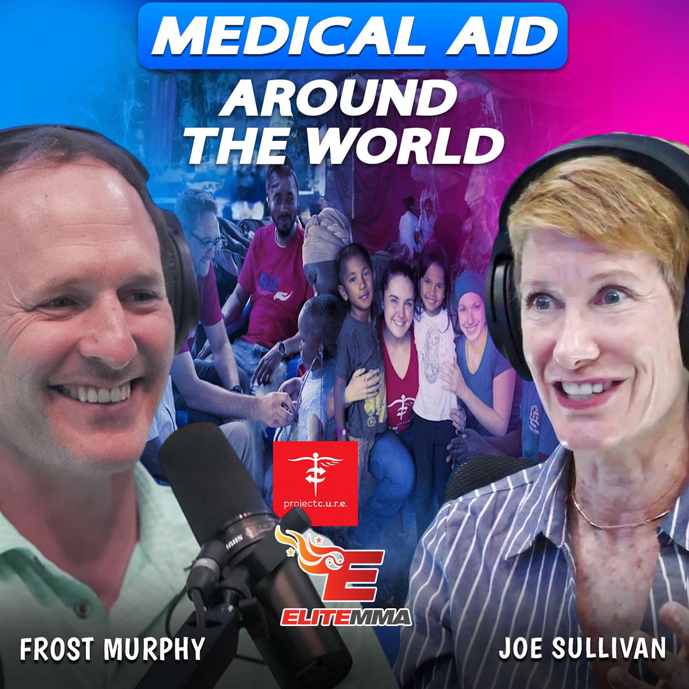 Delivering Hope Around the World | Jo Sullivan, Project C.U.R.E. episode artwork