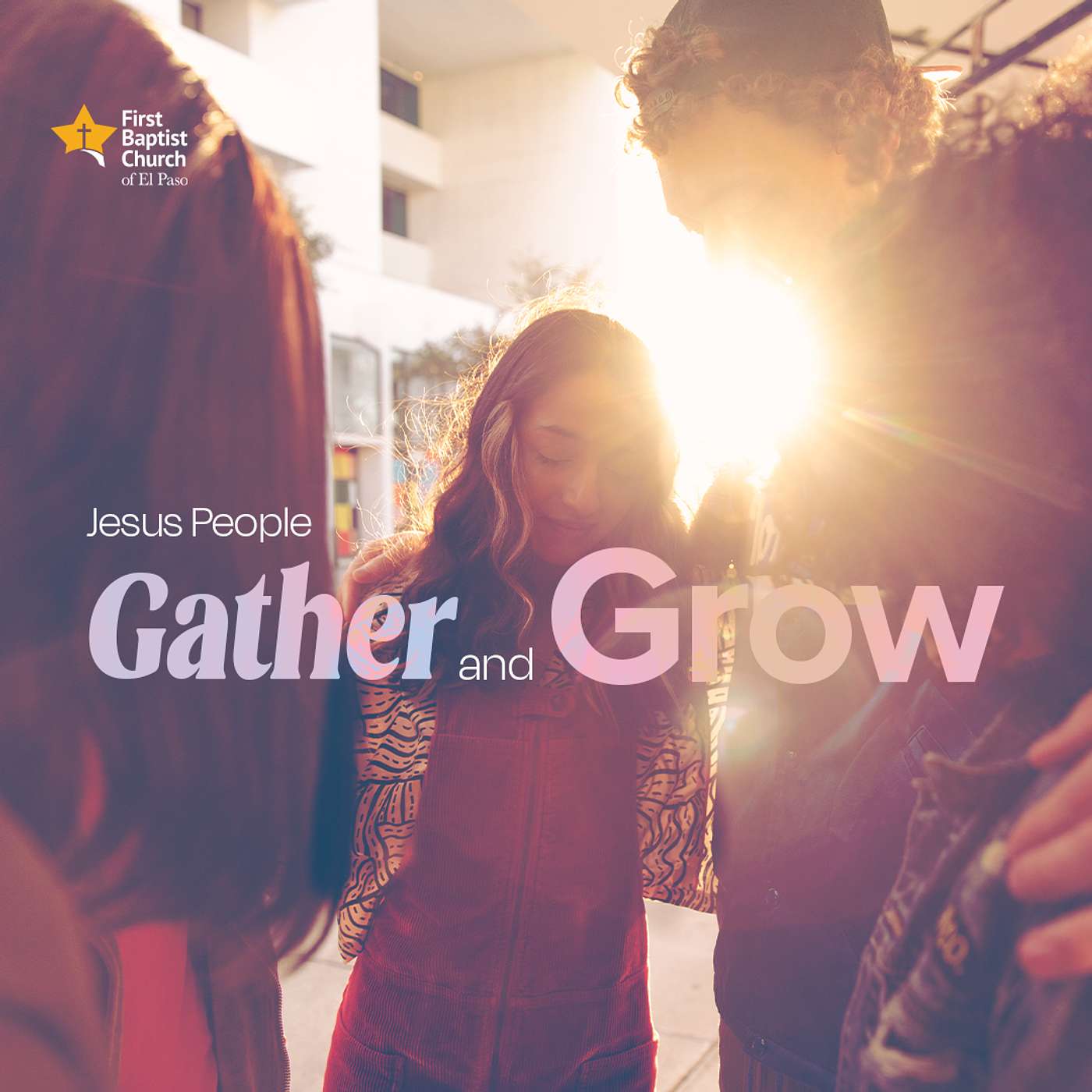 Jesus People Gather and Grow