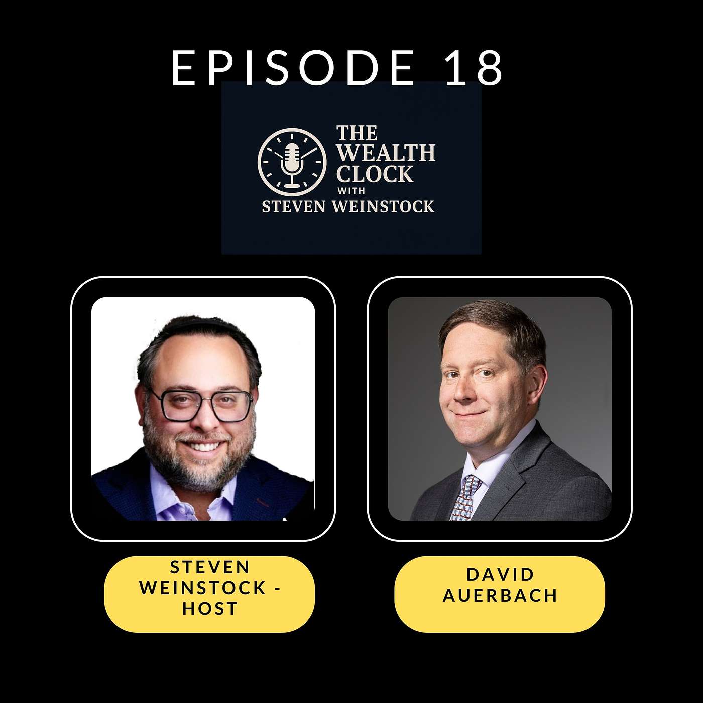 The Wealth Clock With Steven Weinstock