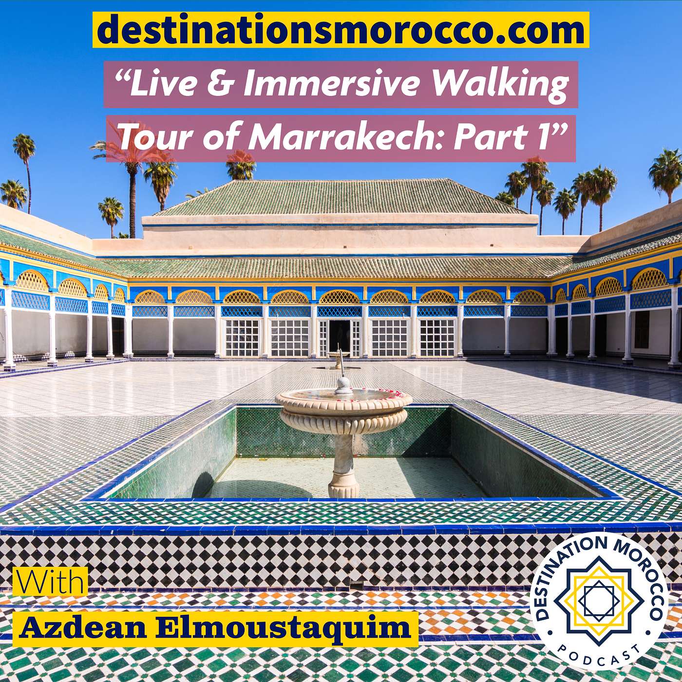Exploring Marrakech: A Journey Through the Mellah and the Majestic Bahia Palace