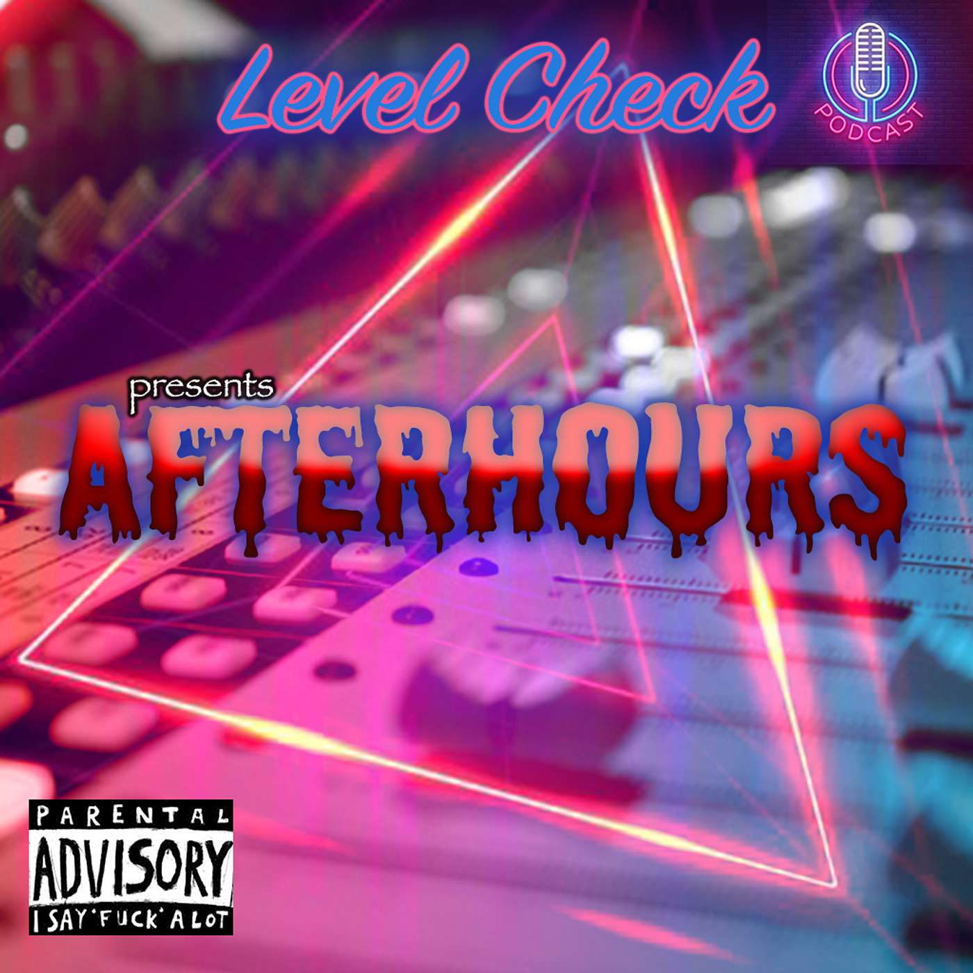Level Check Podcast