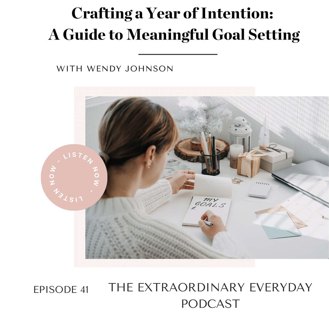 Crafting a Year of Intention: A Guide to Meaningful Goal Setting
