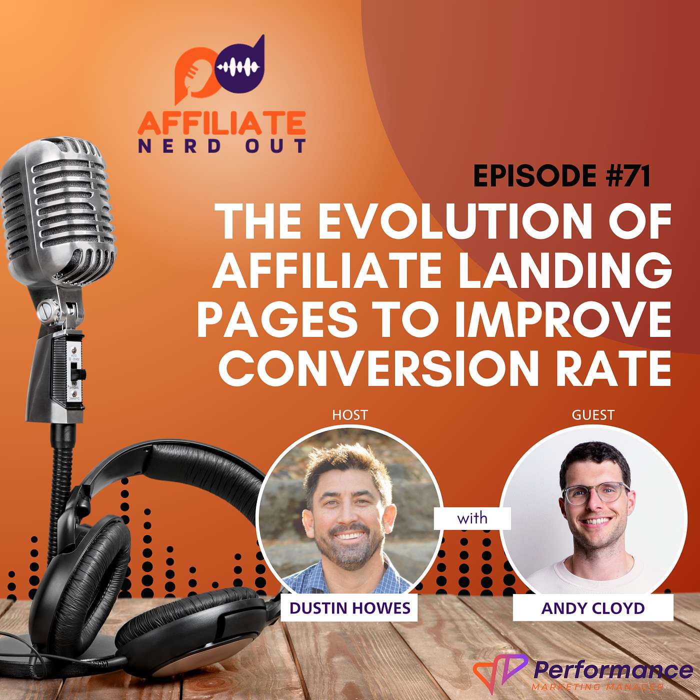 The evolution of affiliate landing pages to improve conversion rate with Andy Cloyd