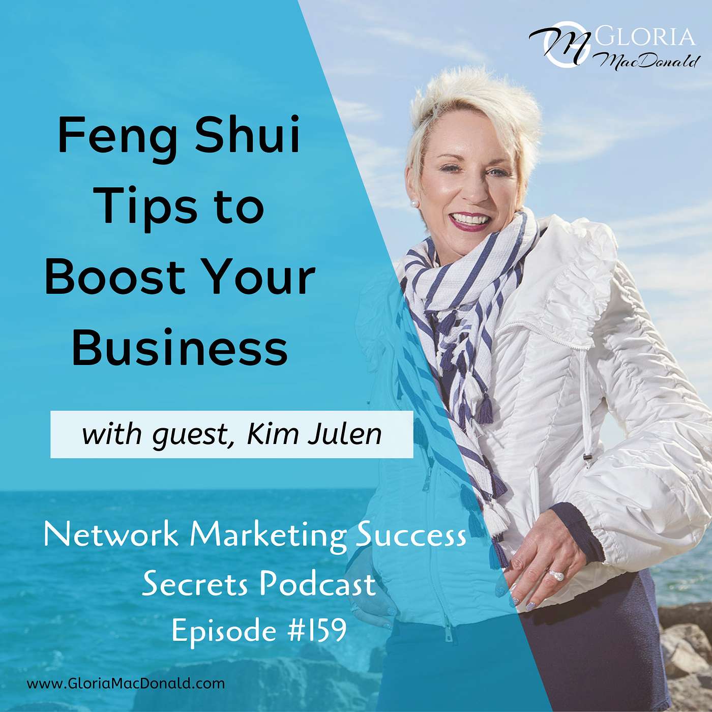 Feng Shui Tips to Boost Your Business, with guest Kim Julen