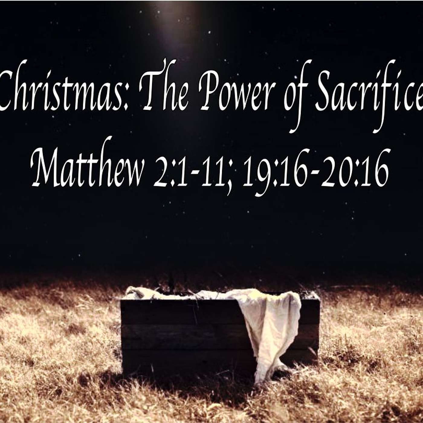 Christmas: The Power of Sacrifice