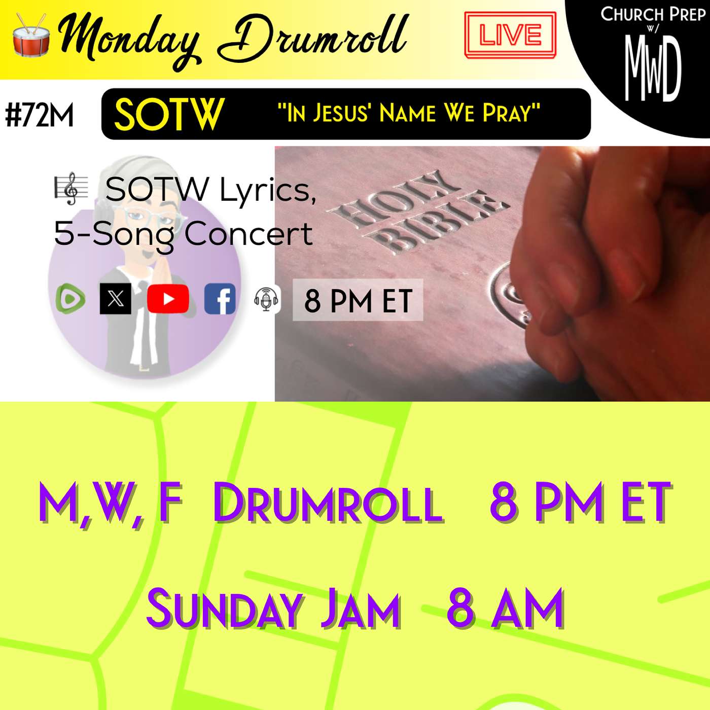 🥁 #72M 🎼SOTW Reveal: "In Jesus’ Name We Pray" | Church Prep w/ MWD
