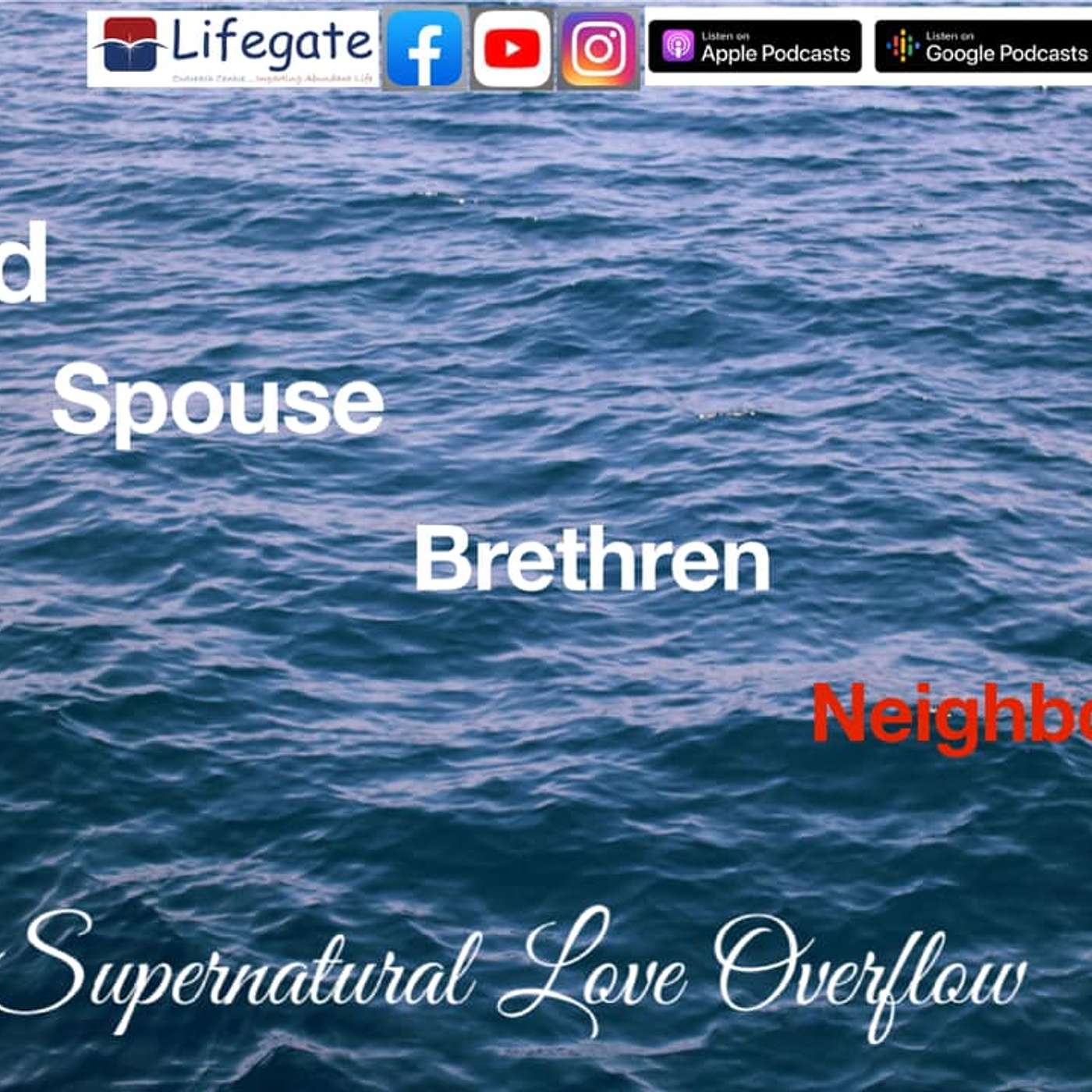 Deploying the Power of Neighbourly Love - Lifegate Church - 28.2.21 episode artwork